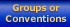 Groups or Conventions